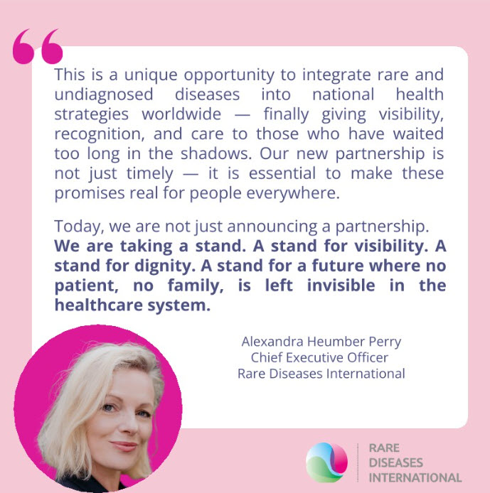 Quote graphic from Alexandra Heumber Perry, CEO of Rare Diseases International, on the partnership as a stand for visibility and dignity, with her portrait.