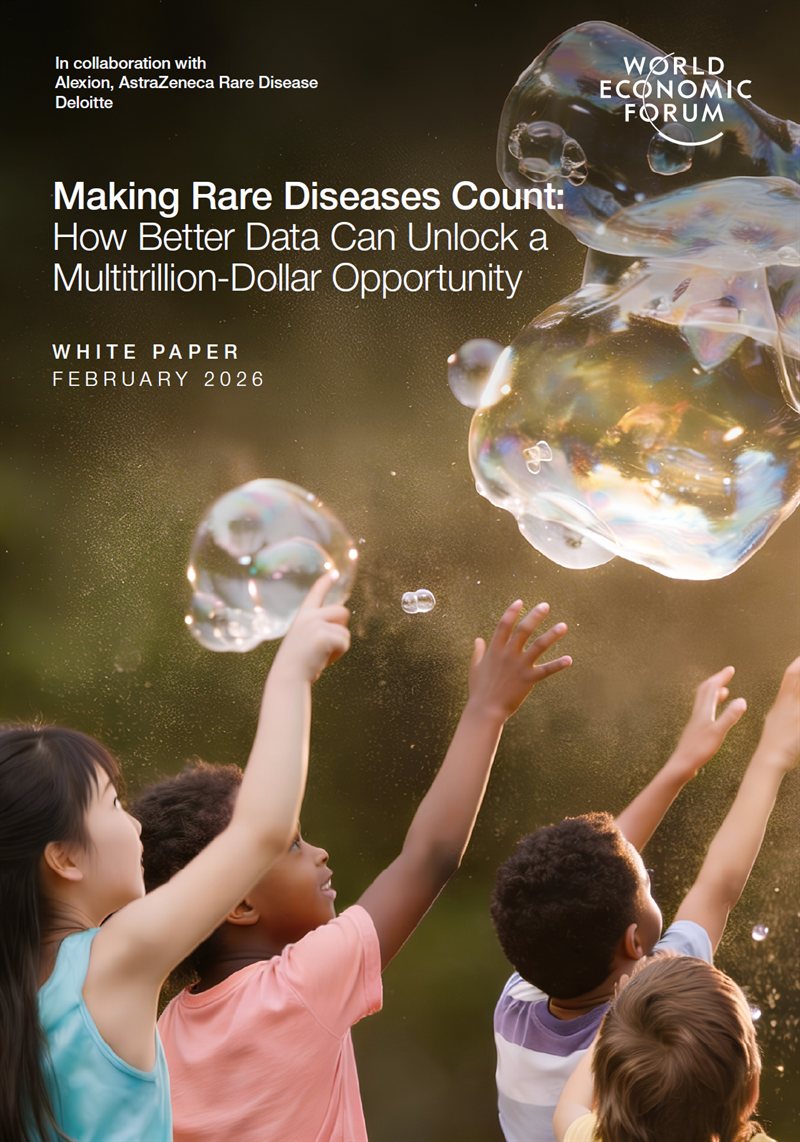 Cover of the World Economic Forum white paper Making Rare Diseases Count, February 2026, produced with Alexion, AstraZeneca Rare Disease and Deloitte